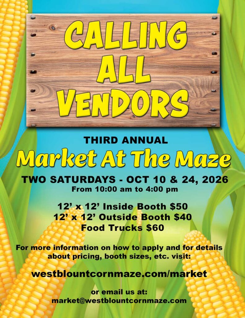 West Blount Corn Maze - Market At The Maze 2026 - Calling All Vendors